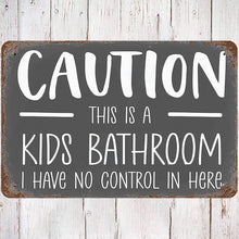 Load image into Gallery viewer, Bathroom Caution Wall Decor, 12&quot;x 8&quot; Vintage Metal Tin Sign, Humor Signage, Black &amp; White 
